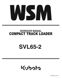 Kubota #RY911-26260 SVL65-2 Work Shop Manual