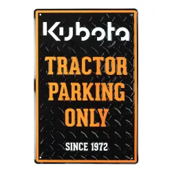 Kubota #2004434860001 Kubota Tractor Parking Only Sign