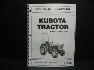 Kubota #35240-19717 L245\L245DT Owners Manual 