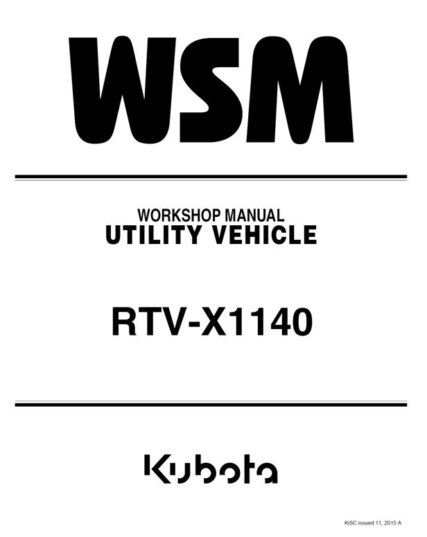Kubota #9Y111-09964 RTV-X1140 Work Shop Manual
