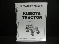 Kubota B2710 B2910 B7800 Operators Manual  Part #6C170-63113
