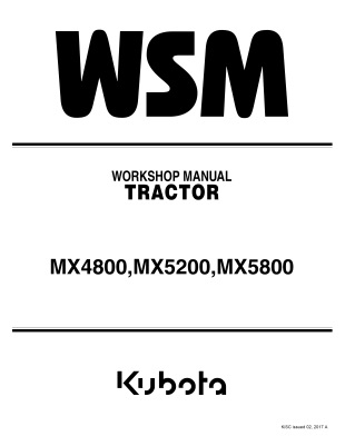Kubota #9Y111-09742 MX4800 MX5200 MX5800 Work Shop Manual