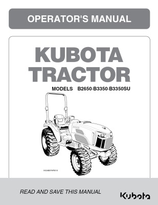 Kubota #6C410-63112 B2650 B3350 B3350SU Operator's Manual