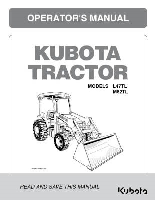 Kubota #32821-19573 L47TL M62TL Operators Manual