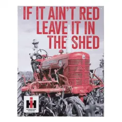New Holland & Case IH Apparel #200445947 Farmall "If it Ain't Red" Metal Sign