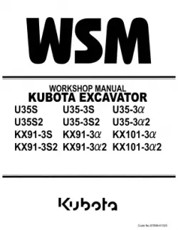 Kubota #97899-61520 KX91-3S2 U35S2 KX101-3A2 Work Shop Manual