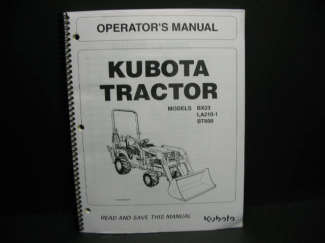 Kubota #K2591-71224 BX23 w/ LA210 Loader & BT600 Backhoe Operators Manual