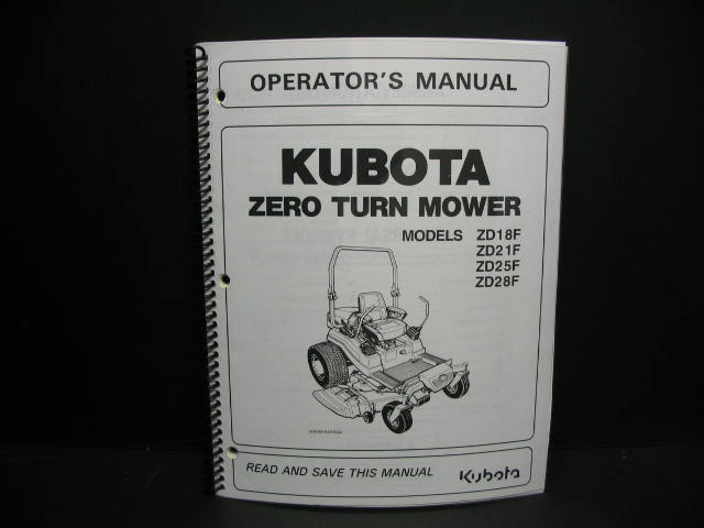 Kubota #K3151-71273 ZD18/ZD21/ZD25/ZD28 Owners Manual