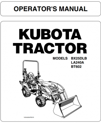 Kubota #K2792-71212 Operators Manual BX25DLB,LA240