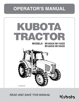 Kubota #3Y205-99714 M100GX M110GX M126GX M135GX Operators Manual