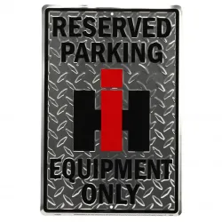 General IH Reserved Parking Tin Sign Part #8324