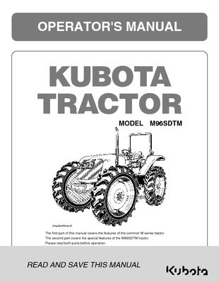 Kubota #3N470-99711 M96SDTM ROPS Operators Manual